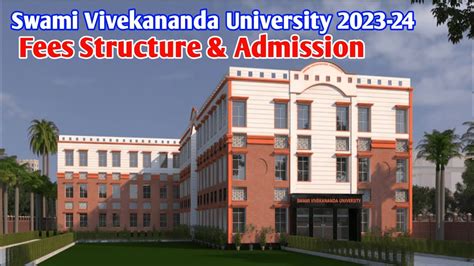 Swami Vivekananda University 2023-24. Fees Structure। Admission। Full Details. info: 8116025048 ...