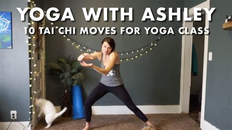 10 Tai Chi Moves for Yoga Class - YouTube