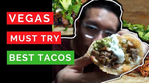 Best Tacos in Las Vegas - MUST TRY - YouTube