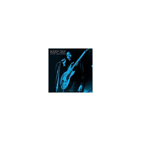 Alliance Buddy Guy - Stone Crazy Blues (Blue Vinyl) | Guitar Center