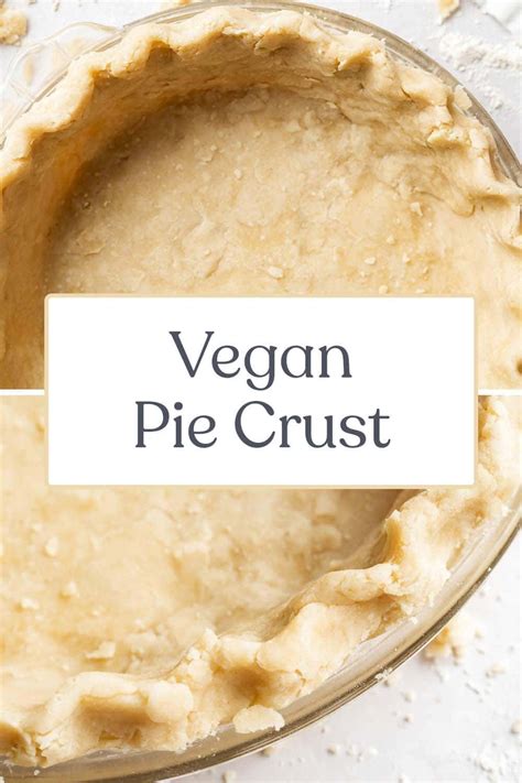 Easy Vegan Pie Crust - 40 Aprons