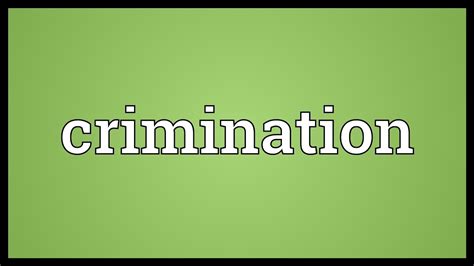 Crimination Meaning - YouTube