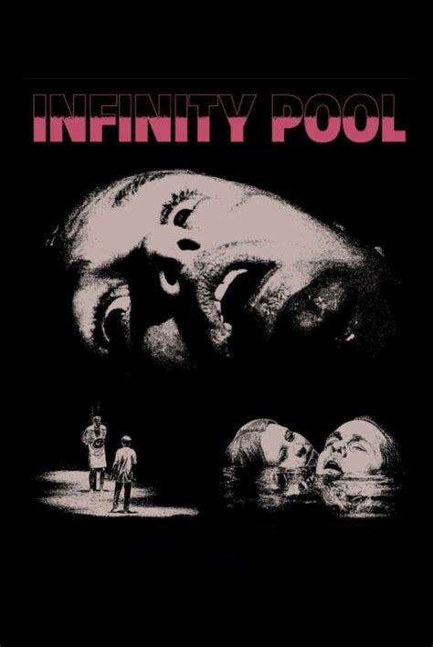 Infinity Pool (2023) - Posters — The Movie Database (TMDB)