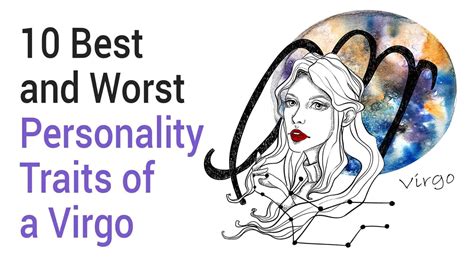 10 Best & Worst Personality Traits of a Virgo