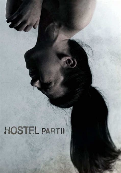 Watch Hostel Part II Full movie Online In HD | Find where to watch it ...