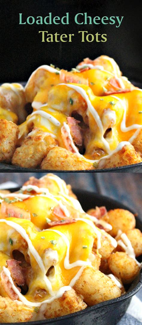 Loaded Cheesy Tater Tots