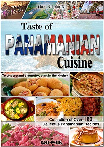 Taste of Panamanian Cuisine (Latin American Cuisine Book 16) - Kindle ...