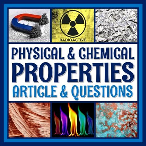 Physical and Chemical Properties of Matter Article and Worksheet ...