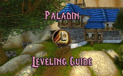 WoW Classic Paladin Leveling Guide - Warcraft Tavern