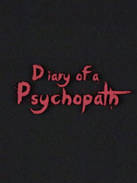 Diary of a Psychopath | CryptTV Wiki | Fandom