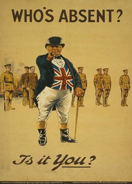 Vintage British WW1 1914-18 Propaganda & Recruitment WHO'S ABSENT? IS ...