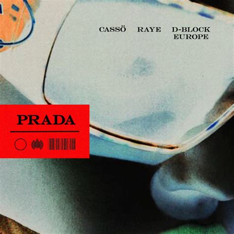 Prada - song and lyrics by cassö, RAYE, D-Block Europe | Spotify