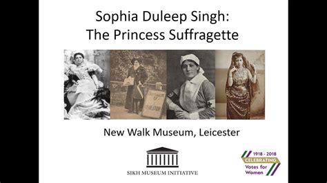 Sophia Duleep Singh (Suffragette Exhibition) - YouTube