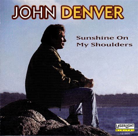 John Denver - Sunshine On My Shoulders | Releases | Discogs