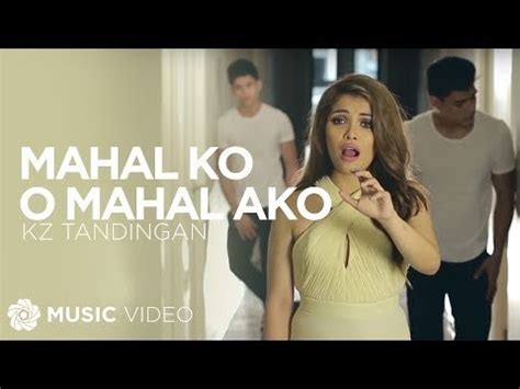 Mahal Ko O Mahal Ako Lyrics By KZ Tandingan