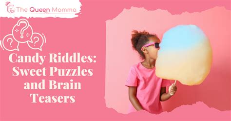 180 Candy Riddles: Sweet Puzzles and Brain Teasers