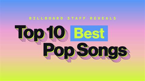 Billboard Staff Explains Best 500 Pop Songs of All Time (Top 10)