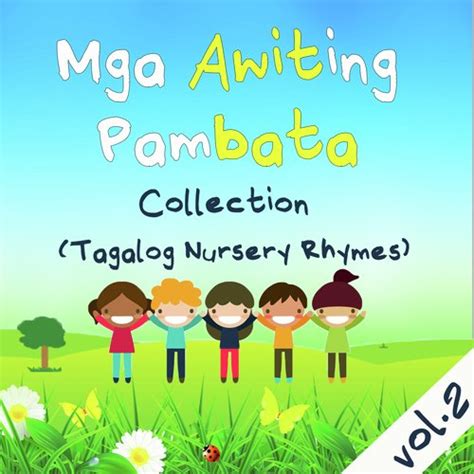 Ako'Y Munting Tinig Lyrics - Mga Awiting Pambata Collection, Vol. 2 (Tagalog Nursery Rhymes ...