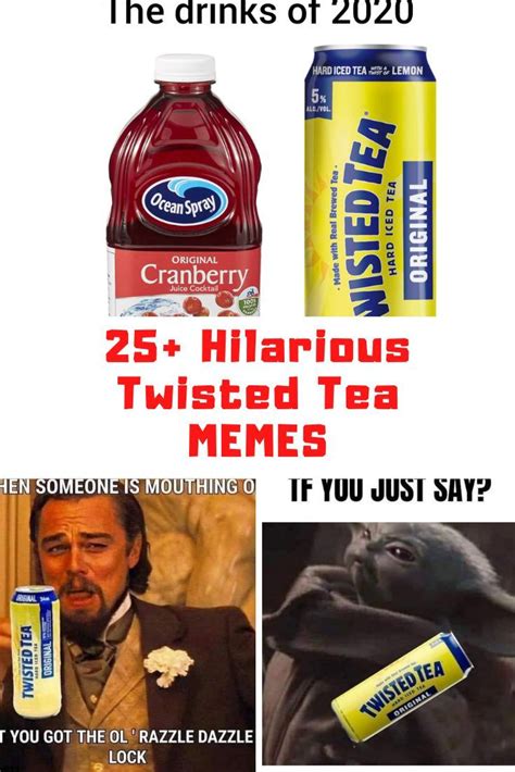 25+ Hilarious Twisted Tea Memes | Twisted tea, Memes, Hilarious