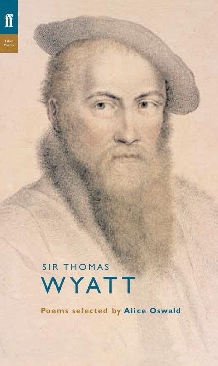 The poetry of Sir Thomas Wyatt | ELEMENTS OF A BRITISH RENAISSANCE