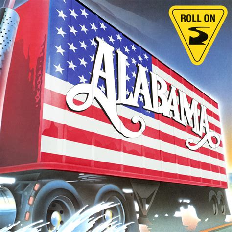 Roll On - Album by Alabama | Spotify