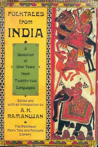 Folktales from India by A.K. Ramanujan — Reviews, Discussion, Bookclubs ...