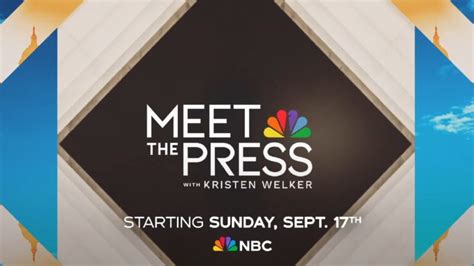 Meet the Press with Kristen Welker Debuting September 17th - Barrett ...