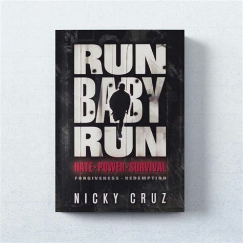 Run Baby Run - Nicky Cruz Outreach