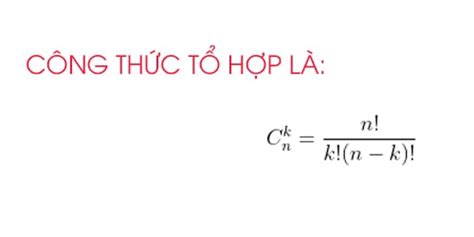 Tổng hợp công thức tổ hợp, chỉnh hợp, hoán vị, xác xuất, và nhị thức Newton