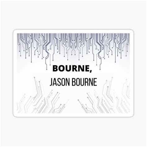 " Bourne, Jason Bourne . Unknown identity #6" Sticker for Sale by TheOtherShore | Redbubble