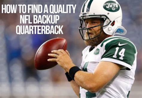 Backup Quarterback - How To Find The Best NFL Backup Quaterback