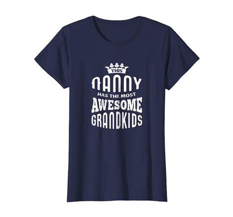 Funny Shirts - This Nanny Has The Most Awesome Grandkids T-shirt Wowen - Tops