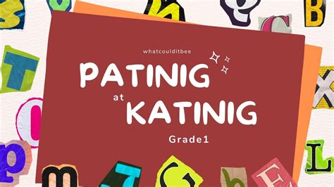 Patinig at Katinig | Grade 1 | Filipino - YouTube