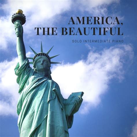 America, the Beautiful — Sheet Music - Girl in Blue Music