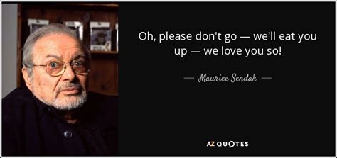 150 QUOTES BY MAURICE SENDAK [PAGE - 3] | A-Z Quotes