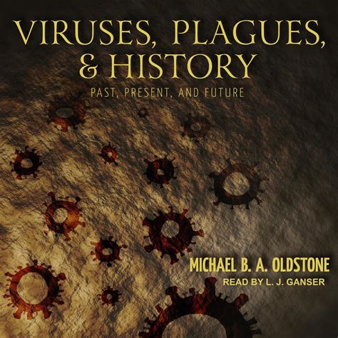 Viruses, Plagues, and History - Audiobook | Listen Instantly!