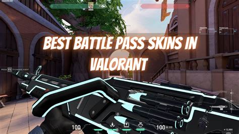 Best Battle Pass Skins in VALORANT 2024 - GameRiv