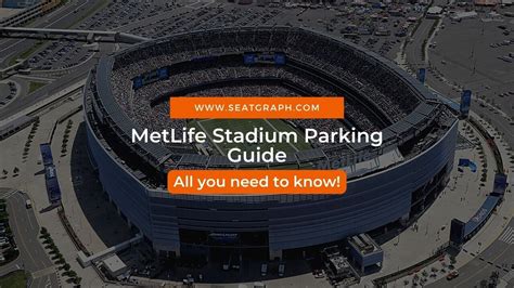 MetLife Stadium Parking Guide 2023 - What You Need to Know - SeatGraph