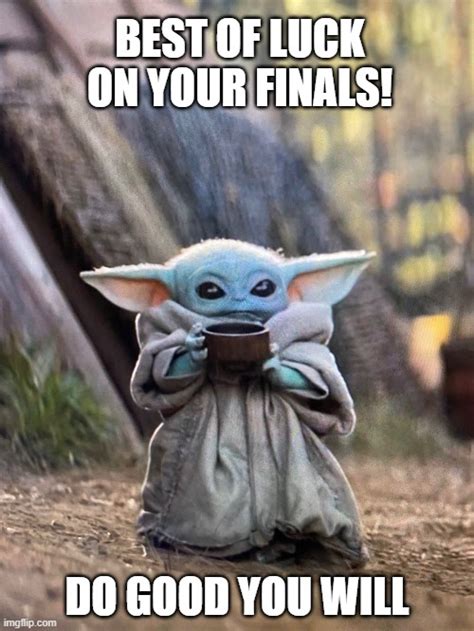 Good luck exam Baby Yoda - Imgflip