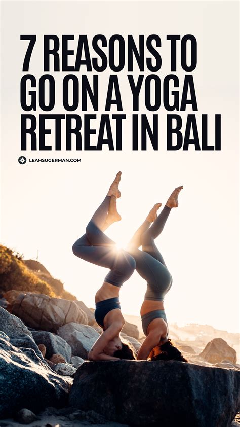 Yoga Retreat in Bali: Here Are 7 Reasons to Book It | LeahSugerman.com ...