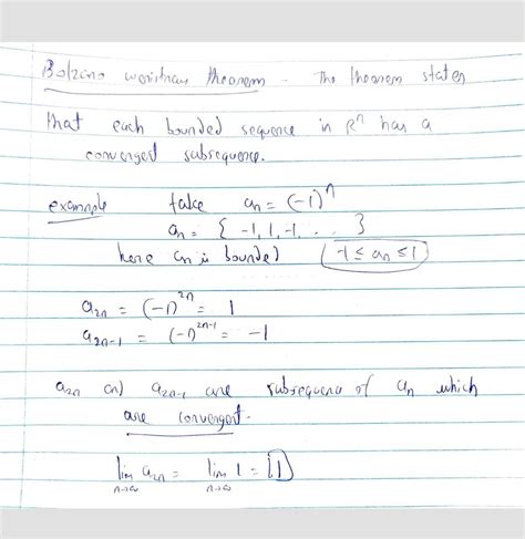 I need a simple explanation of bolzano-weierstrass theorem with examples.