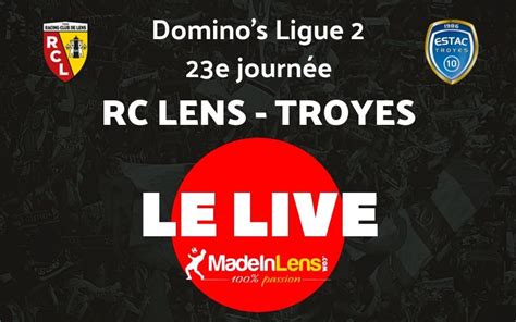 MadeInLens - Lens - Troyes: La composition officielle du RC Lens