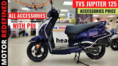 TVS Jupiter 125 All Accessories with Price & PDI(Pre Delivery ...