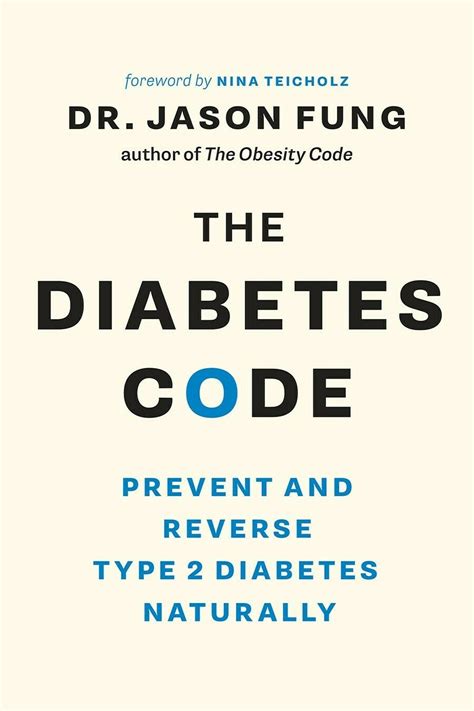 The Diabetes Code Prevent and Reverse Type 2 Diabetes by Dr.Jason Fung ...