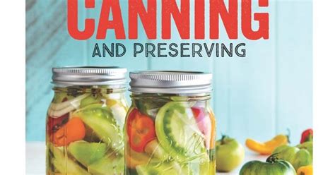 Ball Canning Book Giveaway | The Garden of Eating