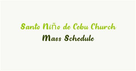 2024 Basilica Minore del Santo Niño de Cebu Mass Schedule