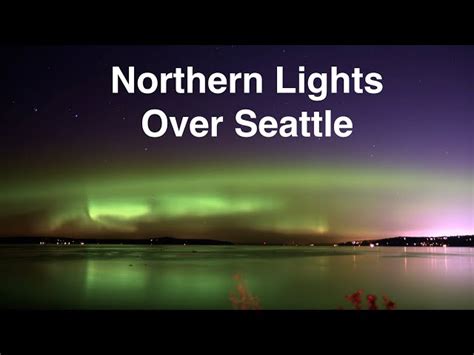 Can You See Aurora Borealis In Seattle? - aurorachasers.co