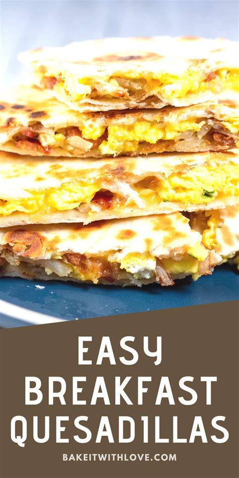 Best Breakfast Quesadillas: Hearty Freezer-Friendly Quesadillas