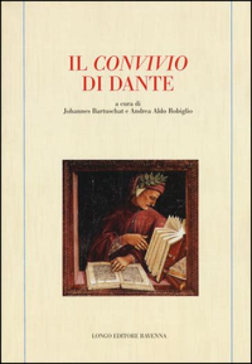 Il Convivio di Dante - - Libro - Mondadori Store