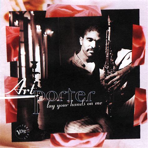 Art Porter – Lay Your Hands On Me – CD (Album), 1996 [r1289662] | Discogs